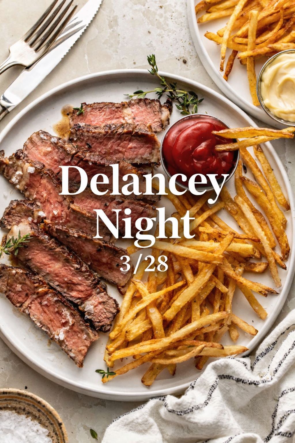 Delancey Steak and Fries Night